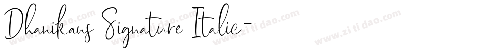 Dhanikans Signature Italic字体转换
